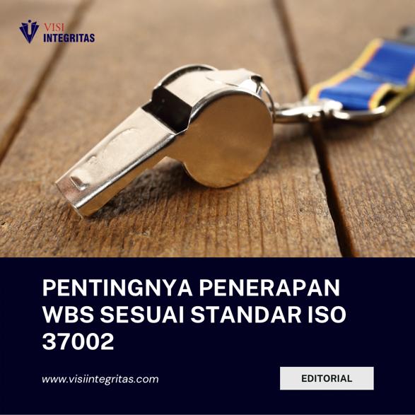 Pentingnya Penerapan WBS Sesuai Standar ISO 37002