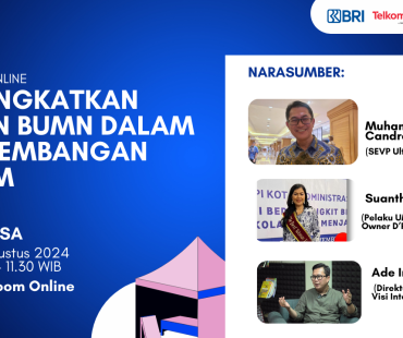 WEBINAR – Visi Integritas Forum Meningkatkan Peran BUMN  Dalam Pengembangan UMKM