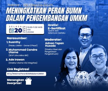 Webinar Meningkatkan Peran BUMN Dalam Pengembangan UMKM