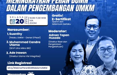 Webinar Meningkatkan Peran BUMN Dalam Pengembangan UMKM